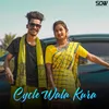 About Cycle Wala Kura Song